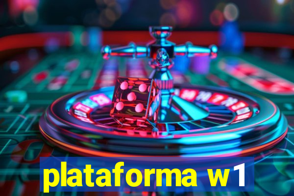 plataforma w1